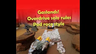 Gaslands refueled Solo Rules from overdrive!