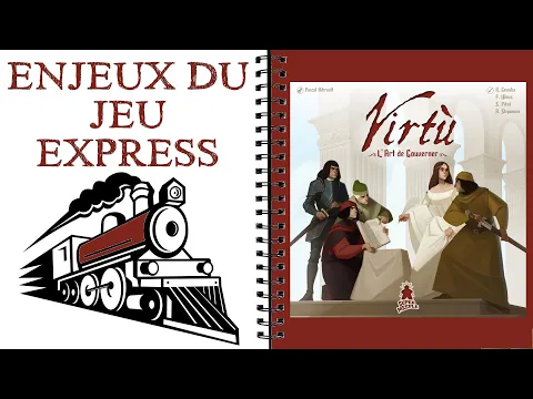 Virtù Les Enjeux du Jeu