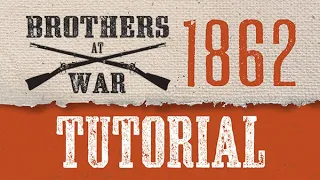 How to Play BROTHERS AT WAR