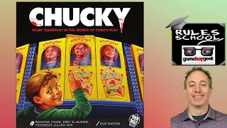 How to Play Chucky (Rules School)