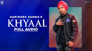 Khyaal : Harinder Samra (Full Song) Latest Punjabi Songs 2020 | Geet MP3