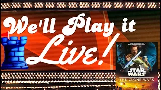 We'll Play It Live - Star Wars The Clone Wars