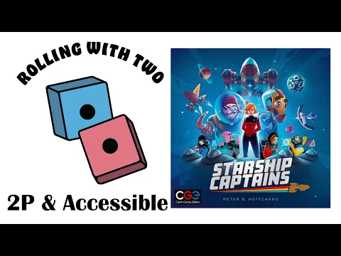 Rolling With Two: Starship Captains