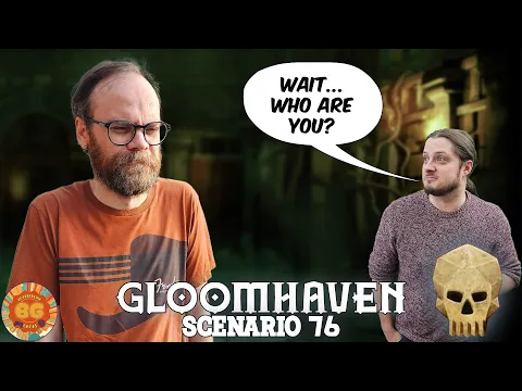 There's A New Scoundrel In Town! Gloomhaven Scenario 76