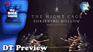 The Night Cage: Shrieking Hollow - DT Preview with Mark Streed