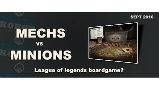 League of Legends : Mechs vs Minions Board game!