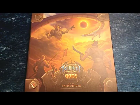 Twilight of the Gods: Age of Tribulations UNBOXING
