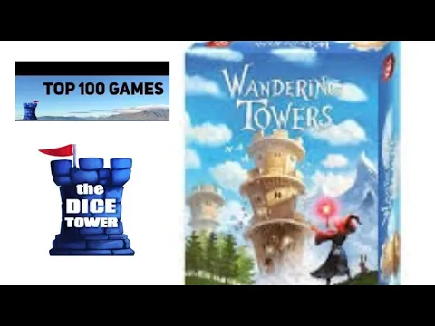 Wandering Towers Unboxing!