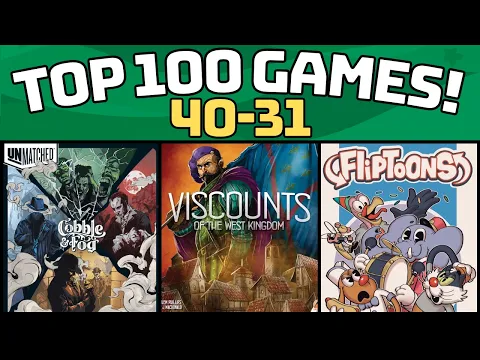 Top 100 Games of All Time: 40-31! (2026)
