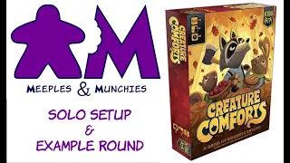 Creature Comforts   Solo Setup & 1 Round