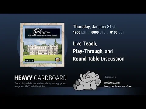 Obsession 4p Teaching, Play-through, & Round table discussion by Heavy Cardboard