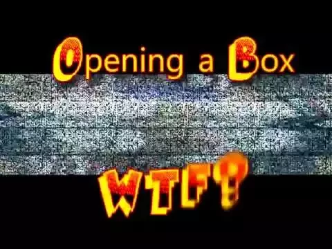 Opening a box - WTF?