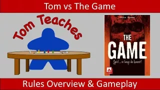 Tom Teaches The Game (Rules Overview & Solo Gameplay)