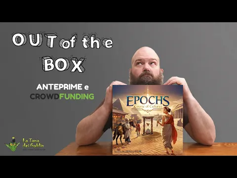 Out of the Box: Epochs - Course of Cultures