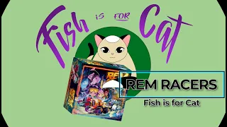 Rem Racers - Unboxing