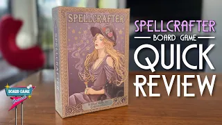 Spellcrafter - Board Game Quick Review