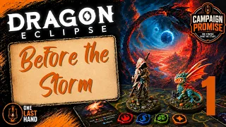 Dragon Eclipse Solo Playthrough, Part 1 Calm Before the Storm - Board Game All Expansions Scenario 1