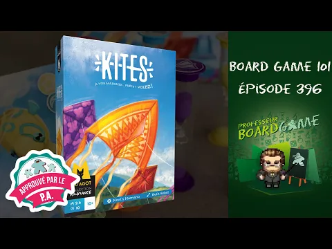 Board Game 101 (EP396) Kites - Règles et critique