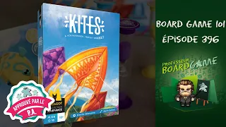 Board Game 101 (EP396) Kites - Règles et critique