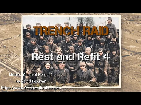 Trench Raid Refit 4