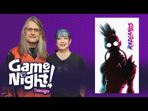 Radlands - GameNight! DateNight! Se02 Ep08 - How to Play and Playthrough