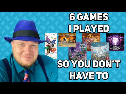 6 Games I Played so You Don’t Have To - with Tom Vasel