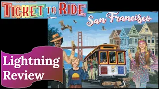 Ticket to Ride: San Francisco - Review
