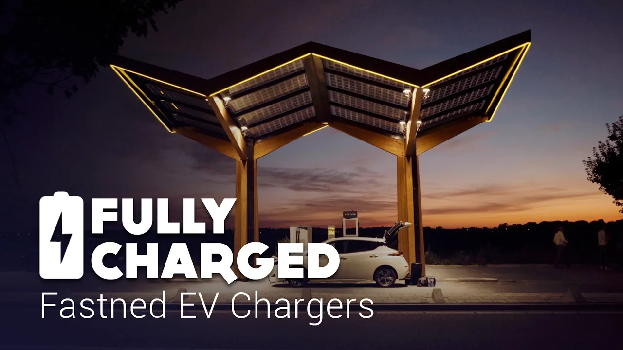 Fastned EV Chargers | Fully Charged