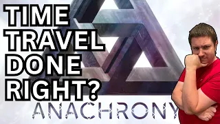 Anachrony: A Review for Two