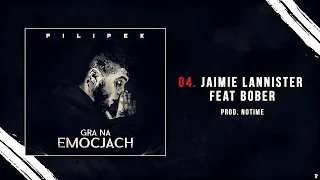 Filipek ft. Bober - Jaimie Lannister (prod. NoTime)