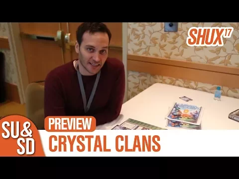 Crystal Clans - SHUX Preview