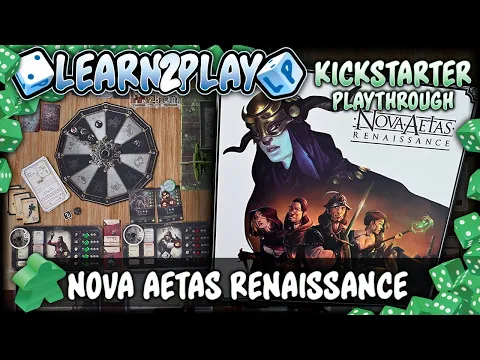 Kickstarter Play Through Of Nova Aetas Renaissance