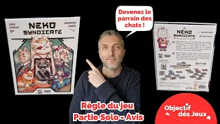 Neko Syndicate Le JEU de SOCIETE qui Règne ! Comment jouer une partie ? Pixies games