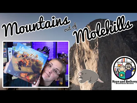 Ryan and Bethany review Mountains out of Molehills!