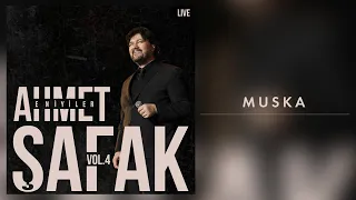 Ahmet Şafak - Muska (Live) - (Official Audio Video)