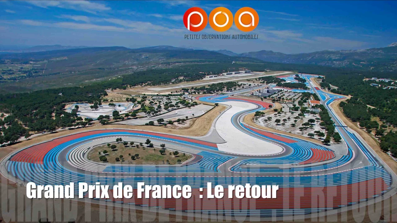 Formule 1 Grand Prix de France 2018 : les raisons du retour