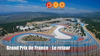 Formule 1 Grand Prix de France 2018 : les raisons du retour