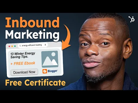 Inbound Marketing : HubSpot Approved Key Strategies (FREE CERTIFICATION)