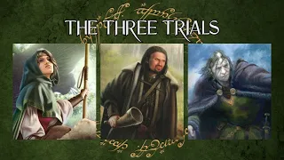 LOTR LCG Solo Progression Series - Episode 59: The Three Trials