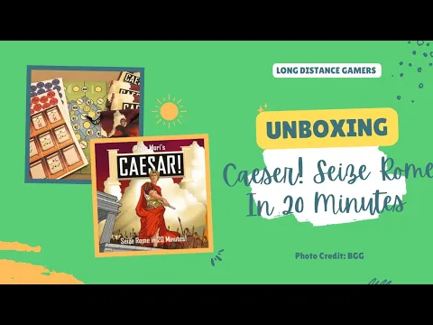 Caeser! Seize Rome in 20 Minutes: Unboxing