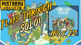 Solo Playthrough | Rolling Realms Mini Golf #12 | Mista Rau Gaming