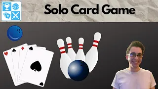 Let's bowl! Bowling Solitaire [Solo Card Game Playthrough]