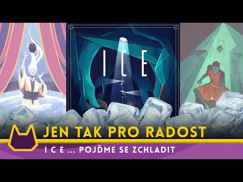 I C E - unboxing a pokec o hře