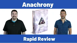 Anachrony - Rapid Review