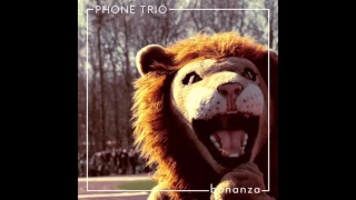 Phone Trio - King Of Me
