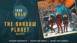 🇵🇱 The Shadow Planet: Gra Planszowa (Galakta) | omówienie, prezentacja gry i pierwsze wrażenia