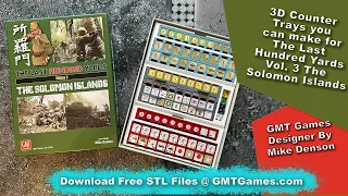 GMT The Last Hundred Yards The Solomon Islands - Counter Trays, Everything back in the box, Neatly!