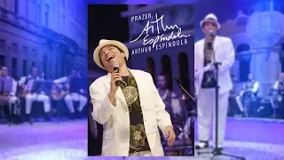Arthur Espindola - Prazer, Arthur Espindola (DVD Completo)