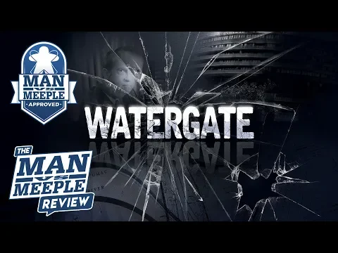 Watergate Review by Man Vs Meeple (Capstone Games)