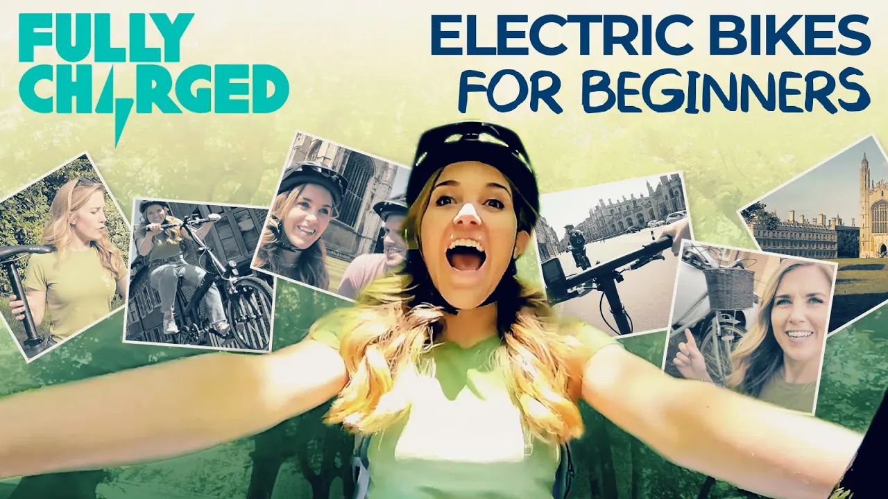 Electric Bikes for Beginners | Fully Charged